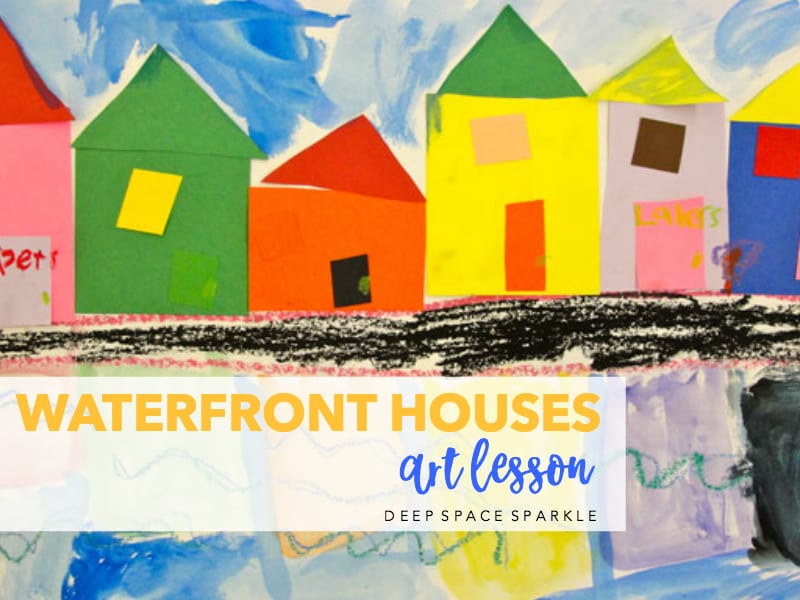 Waterfront Houses Art Lesson