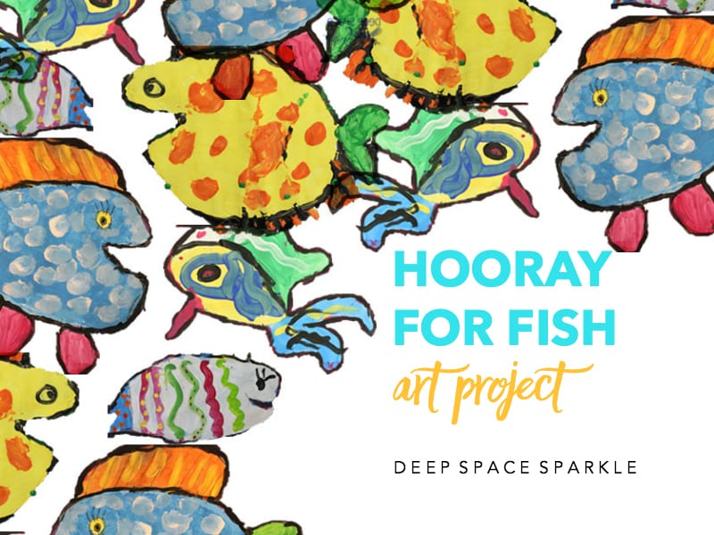 Hooray for Fish Art Project