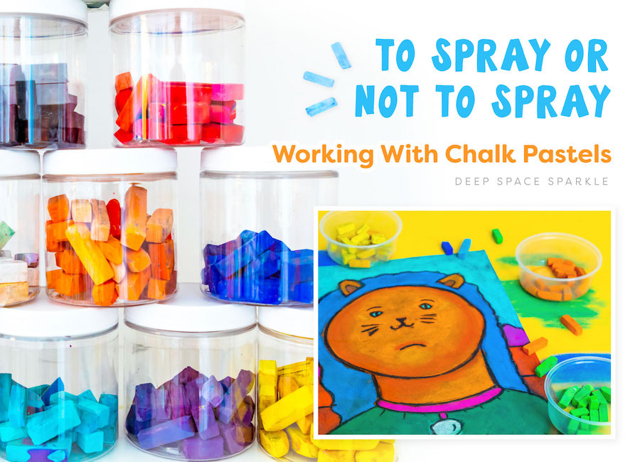 To Spray or Not to Spray: Working with Chalk Pastels