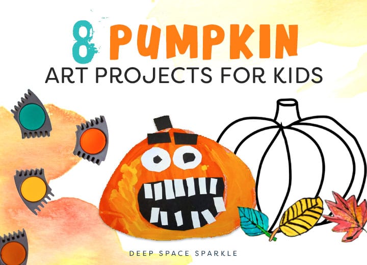 8 Pumpkin Art Projects for Kids | Deep Space Sparkle