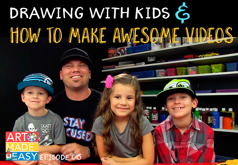 Art Made Easy 015: How to draw with Kids and make Awesome Videos with Art Hub for Kids owner Rob Jensen