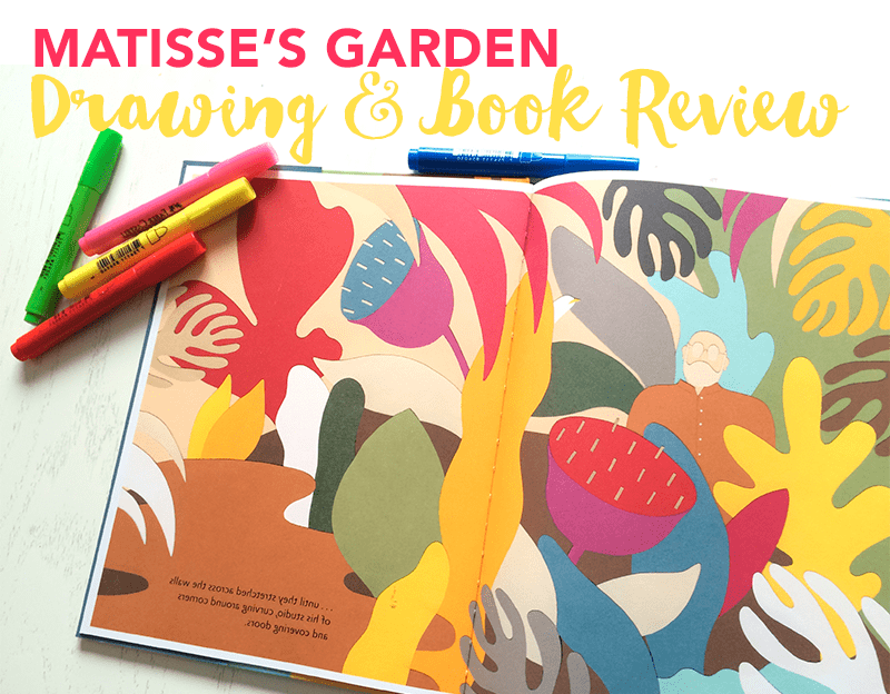 Matisse's garden Art project & book review