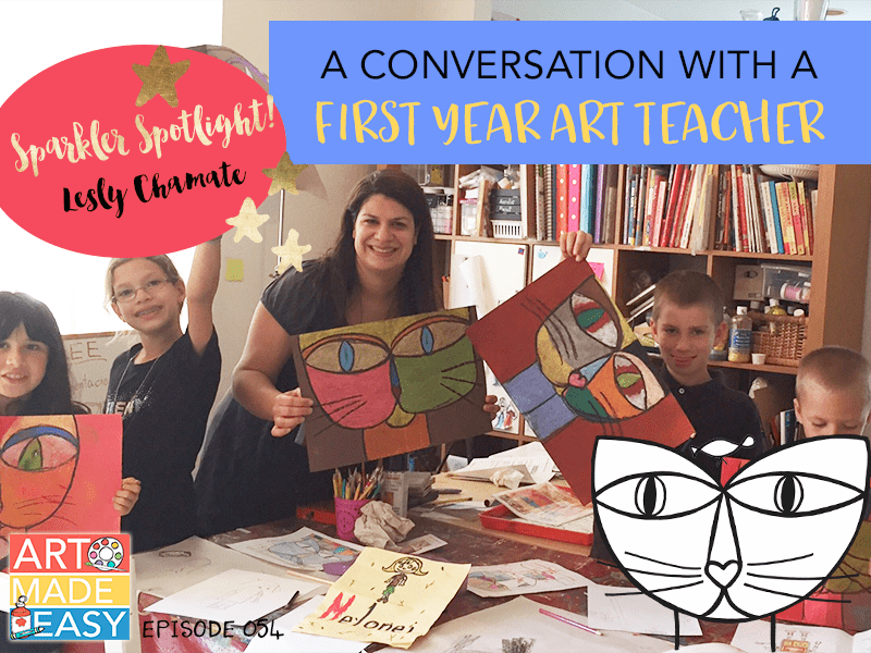 A conversation with a first year art teacher: Art Made Easy Interview with Sparkler Lesly Chamate