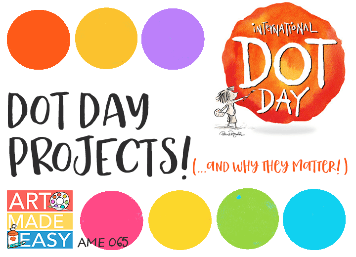 Art Projects for Dot Day