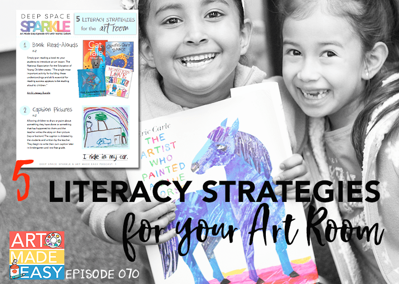 5 Literacy Strategies for the Art Room: Connect with literature without sacrificing art time!