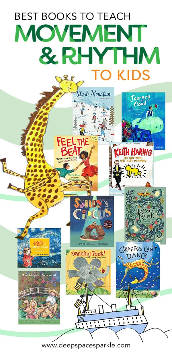Best Pictures Books to teach kids about Movement & Rhythm