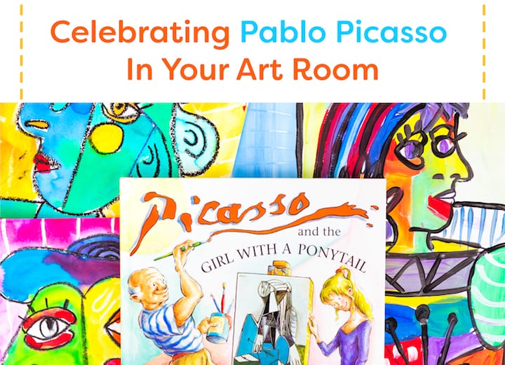 Celebrating Pablo Picasso in Your Art Room