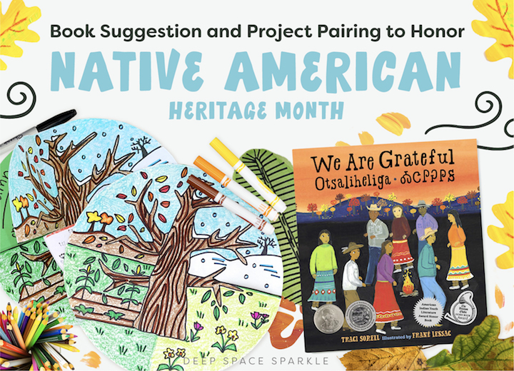 Book Suggestion and Project Pairing to Honor Native American Heritage Month with a Fall Leaves project and We Are Grateful children's book