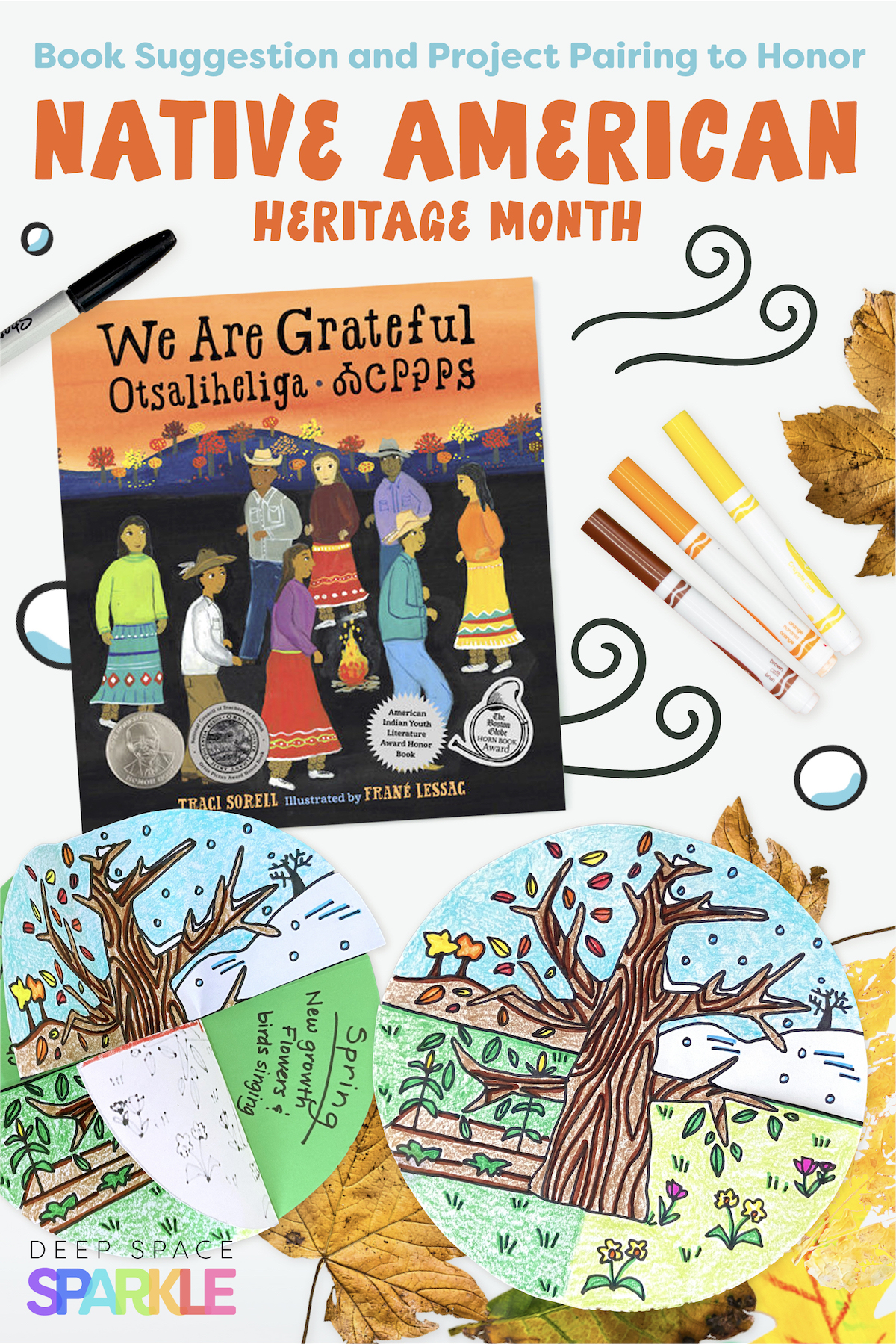 Book Suggestion and Project Pairing to Honor Native American Heritage Month with a Fall Leaves project and We Are Grateful children's book, inspiration tied into this Sparklers Lesson