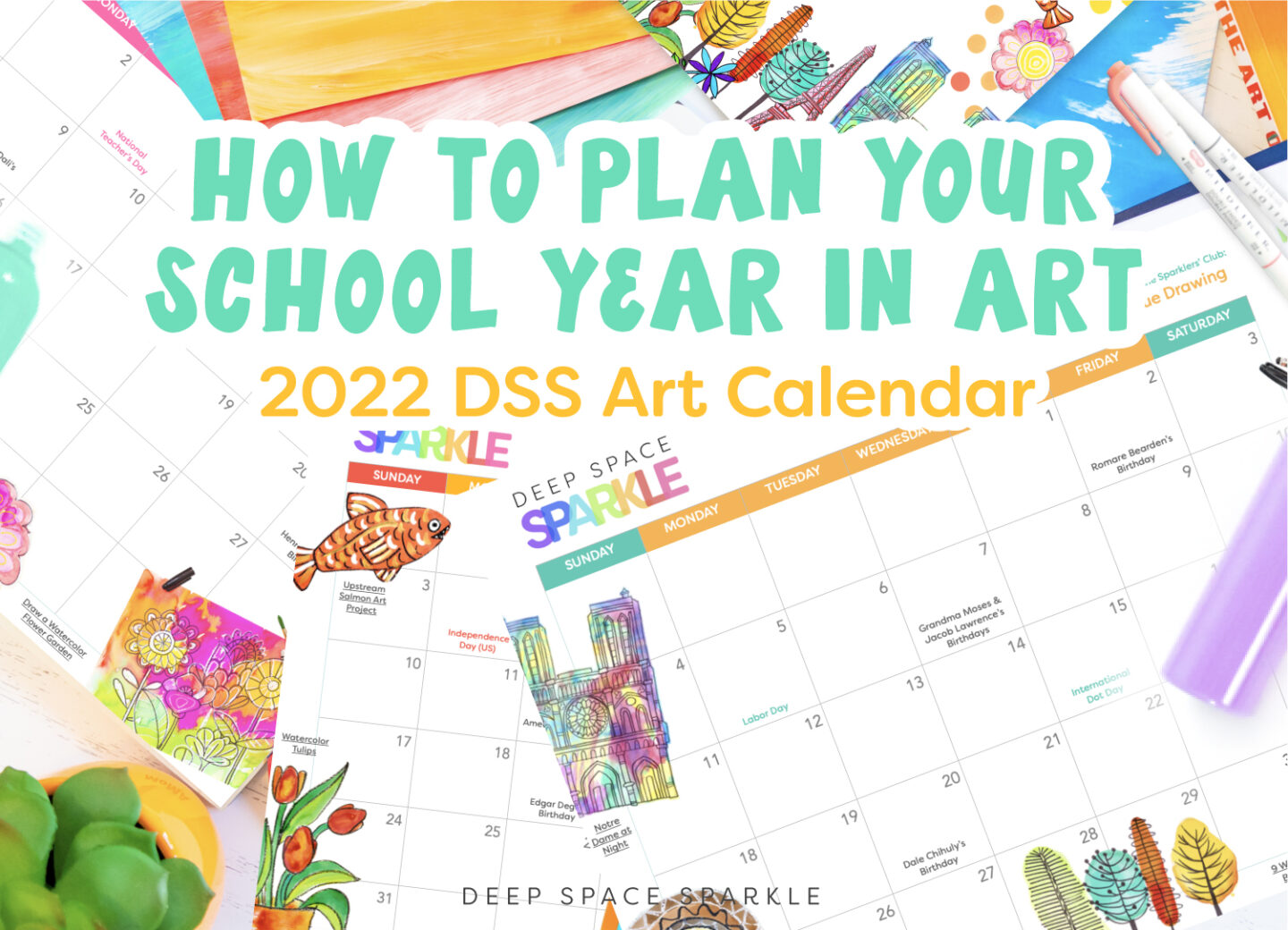 How to Plan Your School Year in Art | Resource for art teachers with downloadable printout calendar for the art teacher