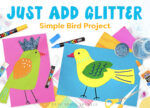 art assignment class 6 Just Add Glitter Bird | Easy holiday art project for kids