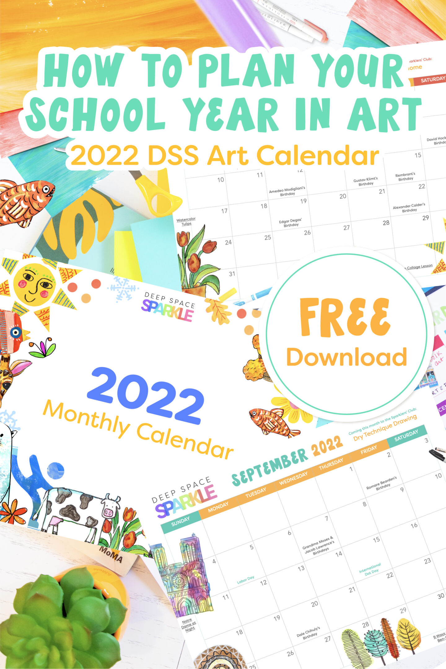 How to Plan Your School Year in Art with free downloadable art calendar for art school teachers in the classroom or teaching at home