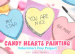 candy hearts project for students for Valentine's day lesson in the artroom
