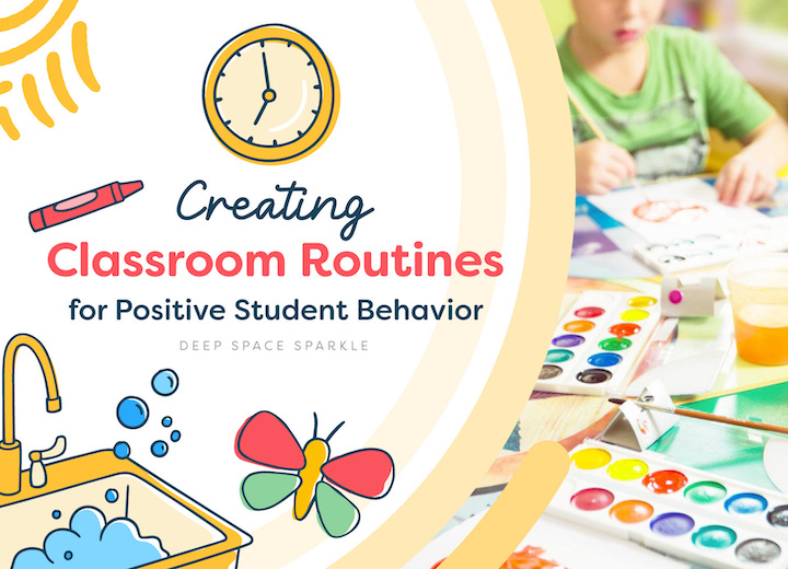 Creating Classroom Routines for Positive Student Behavior