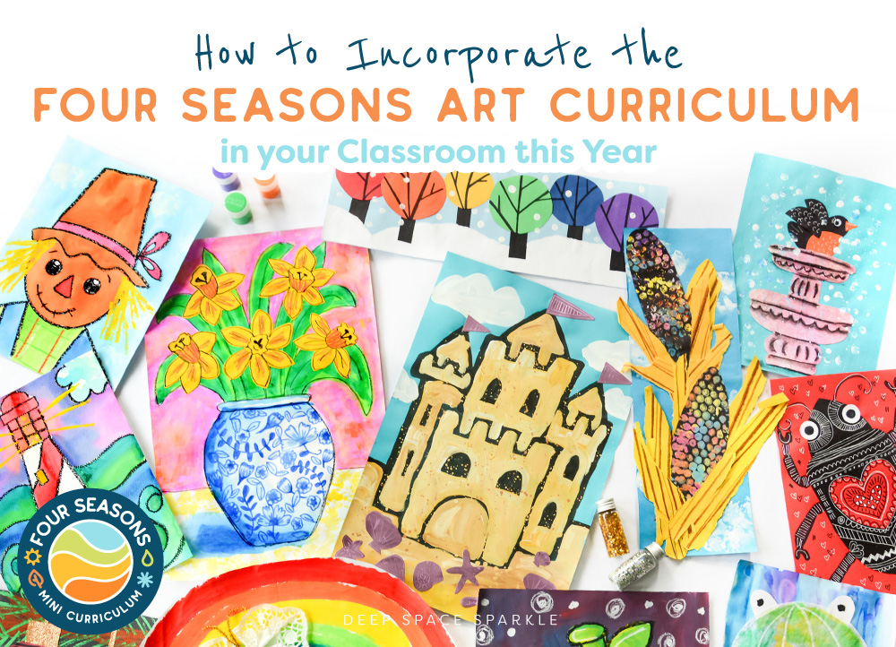 Incorporate the Four Seasons Art Curriculum